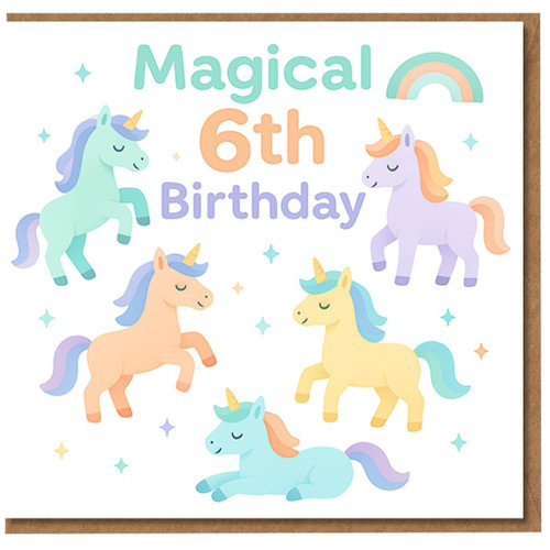 Magical 6th Birthday Card - Cute Pastel Unicorns and Rainbow - Children's Kids Birthday Card Age 6