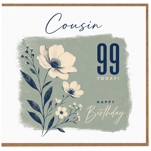 99th Birthday Card for Cousin - Happy Birthday 99 Today