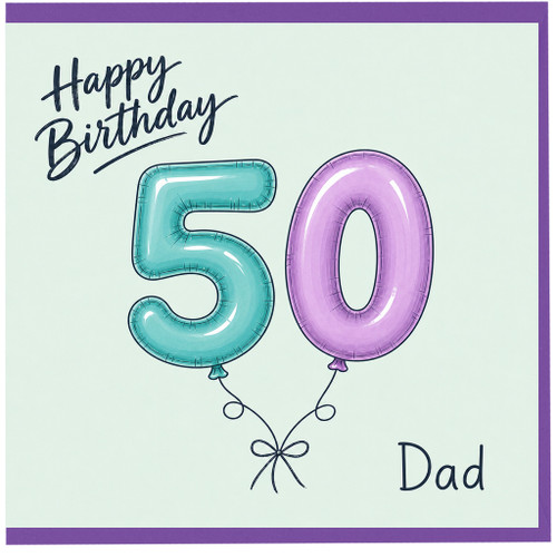 Dad 50th Birthday Card