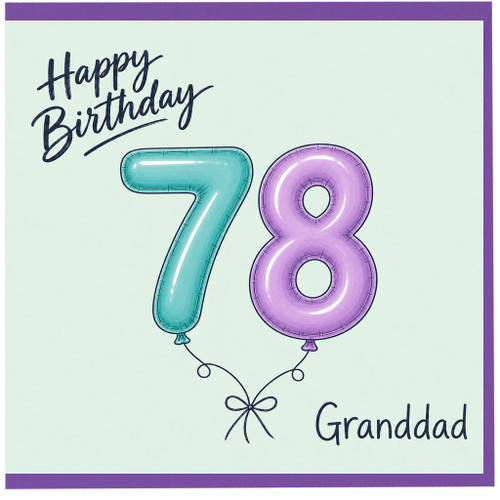 Granddad 78th Birthday Card, for Grandad