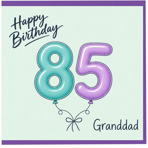 Granddad 85th Birthday Card
