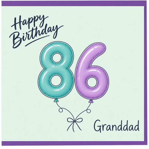 Granddad 86th Birthday Card, Happy Birthday Balloon Design