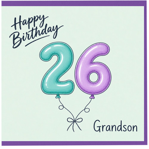 26th Birthday Card for Grandson, Happy Birthday Balloon Number 26 Card