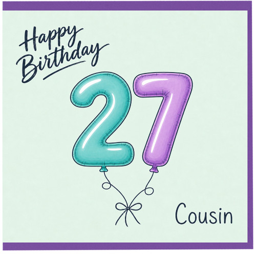27th Birthday Cousin Card, Happy Birthday Balloon Number 27 Card