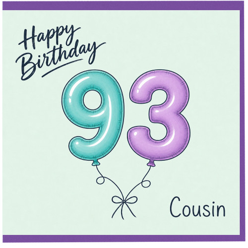 Cousin 93rd Birthday Card