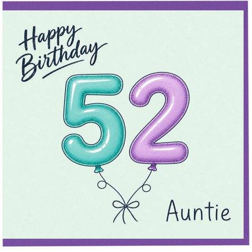 Auntie 52nd Birthday Card