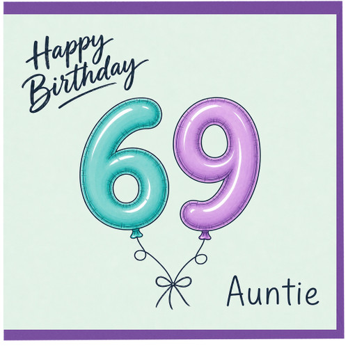 Auntie 69th Birthday Card, Happy Birthday 69 Card