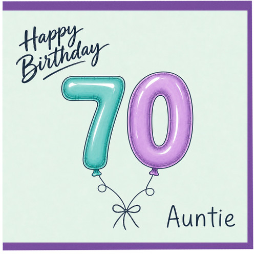 70th Birthday Card for Auntie, Happy Birthday Balloon Design