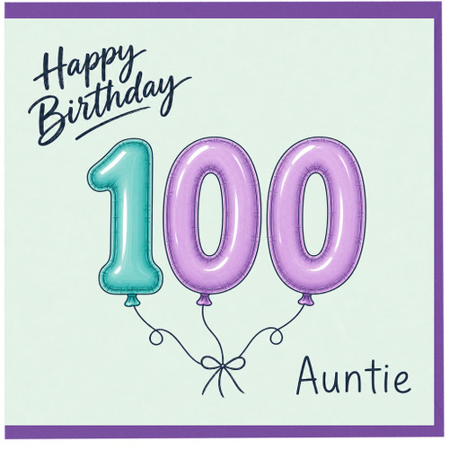 Auntie 100th Birthday Card