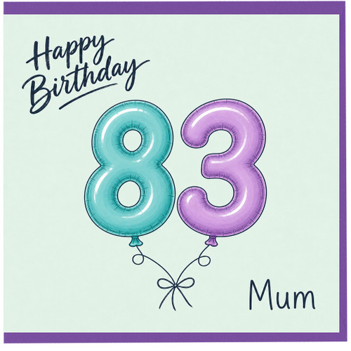 Mum 83rd Birthday Card