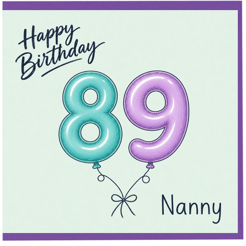 Nanny 89th Birthday Card, for Nanny Happy Birthday Balloon Design