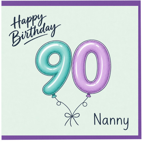 Nanny 90th Birthday Card, for Nanny - Happy Birthday Balloon Design