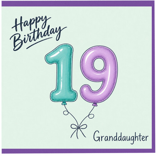 Granddaughter 19th Birthday Card