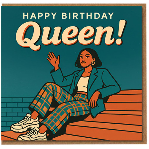 Happy Birthday Queen Card - Bold Retro Illustration of Stylish Woman - Fun Empowering Birthday Card for Her, Best Friend or Sister
