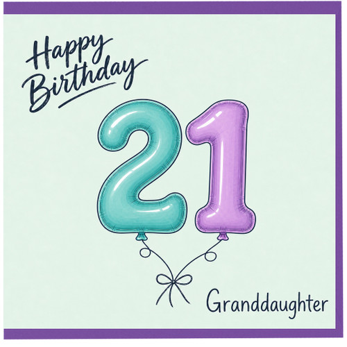 21st Birthday Card for Granddaughter, Happy Birthday 21 Balloon Design