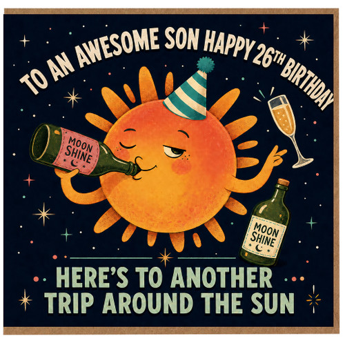 Son 26th Birthday Card, To an Awesome Son Happy 26th Birthday, Funny Trip Around the Sun Card
