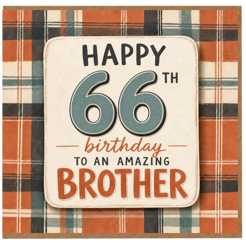 66th Birthday Card for Brother