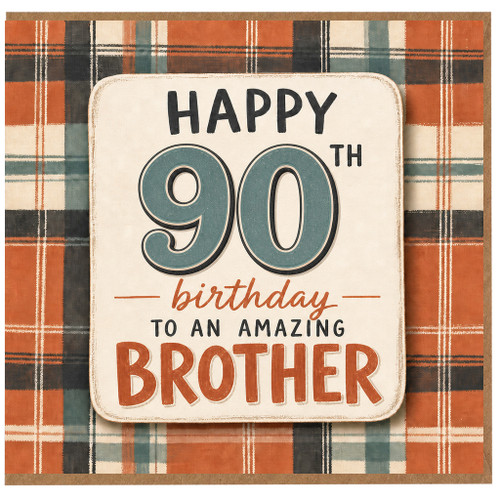 90th Birthday Card for Brother, Happy 90th Birthday to an Amazing Brother