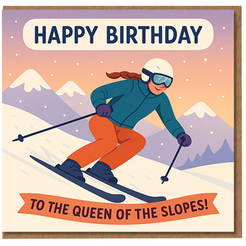 Skiing Birthday Card for Her - 'Happy Birthday To The Queen of the Slopes' Female Skier in Snowy Mountains - Fun Card for Ski Lovers