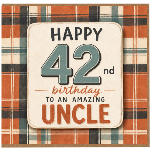 42nd Birthday Card for Uncle, Happy 42nd Birthday to an Amazing Uncle Card