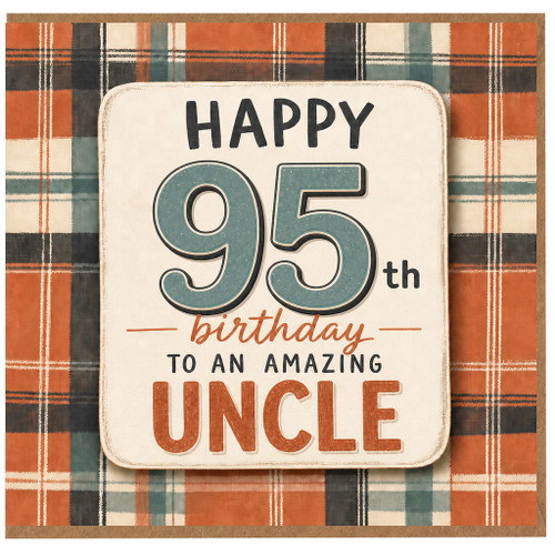95th Birthday Card for Uncle, Happy 95th Birthday to an Amazing Uncle Card