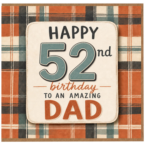 52nd Birthday Card for Dad, Happy 52nd Birthday to an Amazing Dad Card