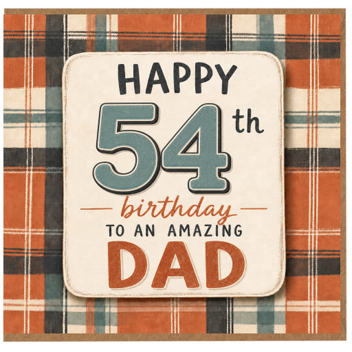 54th Birthday Card for Dad, Happy Birthday to an Amazing Dad Card