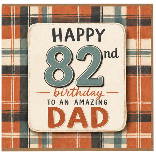 82nd Birthday Card for Dad