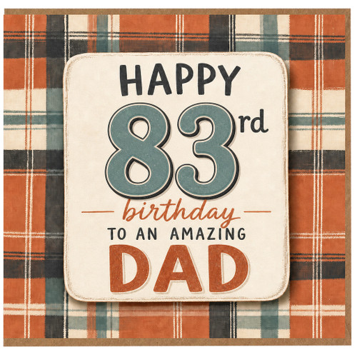 83rd Birthday Card for Dad, Happy 83rd Birthday to an Amazing Dad Card