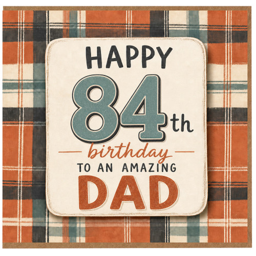 84th Birthday Card for Dad
