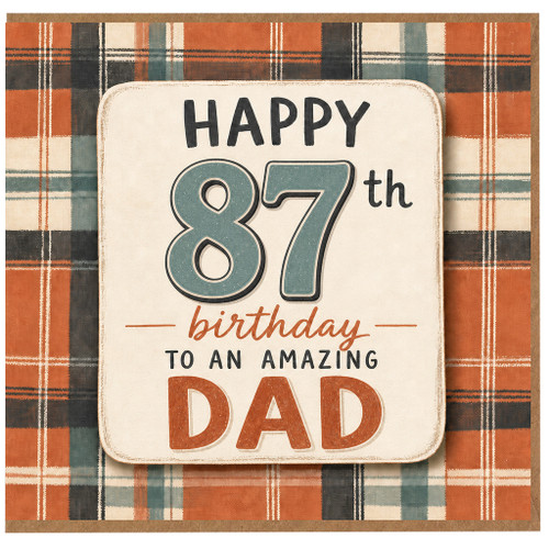 87th Birthday Card for Dad