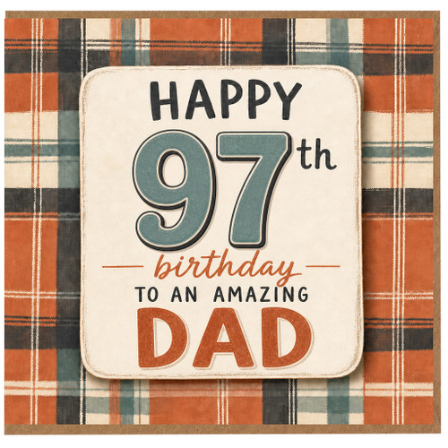 97th Birthday Card for Dad, Happy 97th Birthday to an Amazing Dad Card