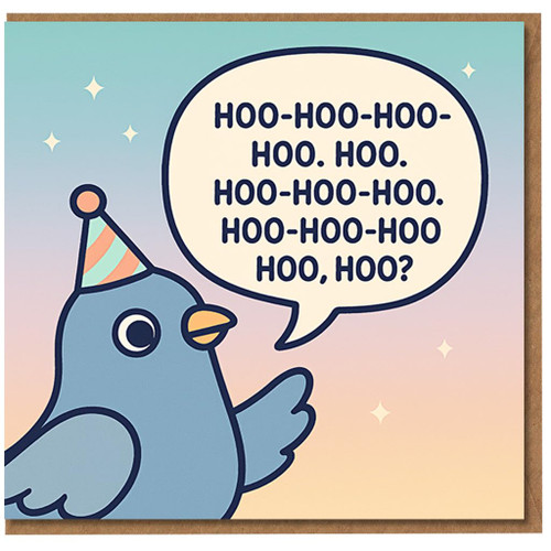 Funny Birthday Card - Cartoon Bird in Party Hat with Hoo-Hoo Speech Bubble, Pastel Stars, Playful Message for Friends, Family or Colleagues