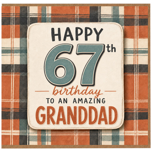 Granddad 67th Birthday Card, Happy 67th Birthday to an Amazing Grandad Card