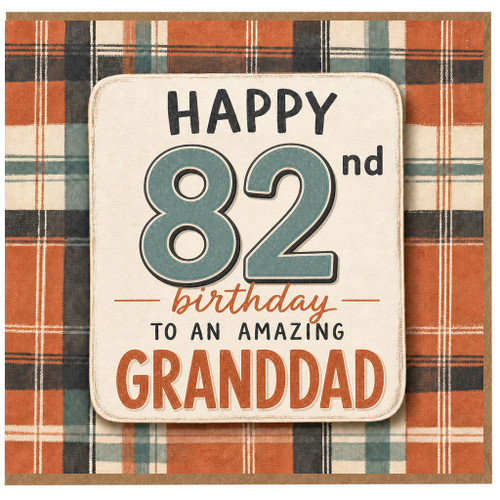 82nd Birthday Card for Grandad, Happy Birthday to an Amazing Granddad
