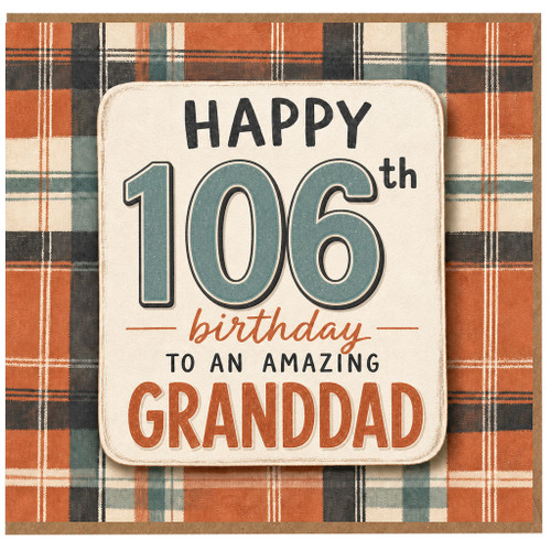 Granddad 106th Birthday Card, Happy 106th Birthday to an Amazing Grandad