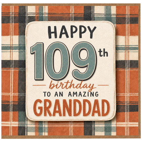 Granddad 109th Birthday Card, Happy 109th Birthday to an Amazing Grandad