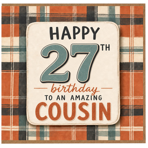 27th Birthday Card for Cousin, Happy Birthday to an Amazing Cousin Card