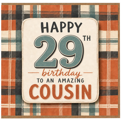 29th Birthday Card for Cousin, Happy Birthday to an Amazing Cousin Card