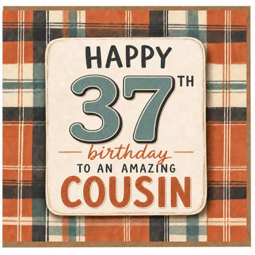 37th Birthday Card for Cousin