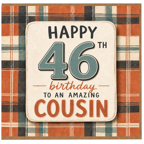 46th Birthday Card for Cousin, Happy 46th Birthday to an Amazing Cousin Card