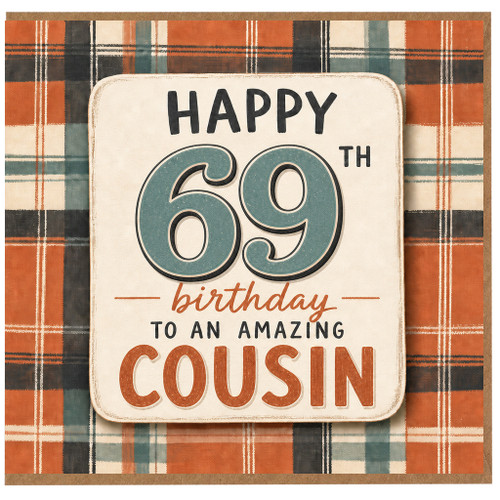 69th Birthday Card for Cousin, Happy 69th Birthday to an Amazing Cousin