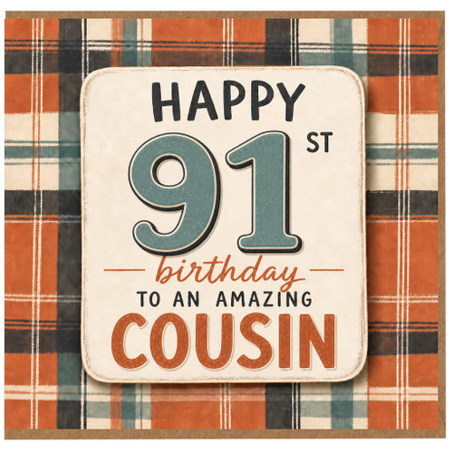91st Birthday Card for Cousin, Happy 91st Birthday to an Amazing Cousin
