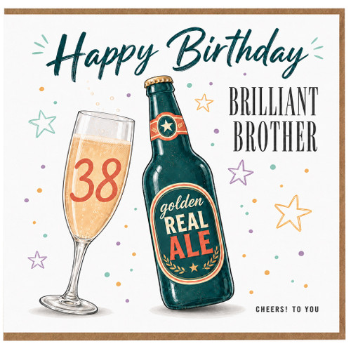 38th Birthday Card for Brother, Brilliant Brother Birthday Card
