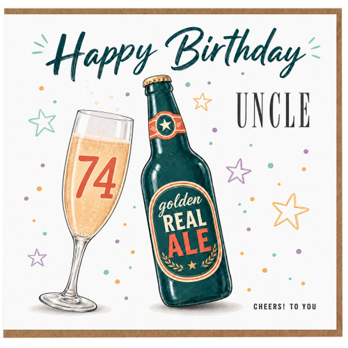 74th Birthday Card for Uncle, Happy Birthday Uncle Beer and Champagne Design