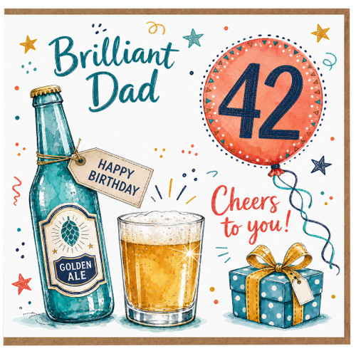 42nd Birthday Card for Dad, Brilliant Dad Birthday Card