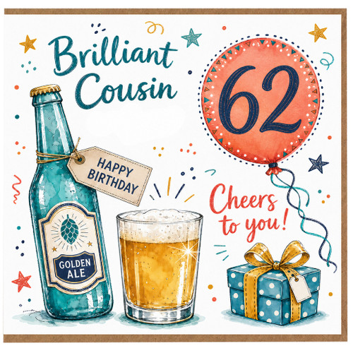 62nd Birthday Cousin Card, Brilliant Cousin Happy Birthday Beer Card