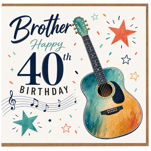 Brother 40th Birthday Card, Guitar Music Themed Happy Birthday Card