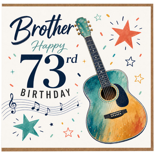 Brother 73rd Birthday Card, Guitar Music Themed Happy Birthday Card