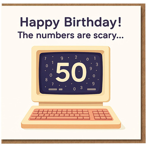 Funny 50th Birthday Card - Retro Computer Design with 'The Numbers Are Scary' Message - Humorous Milestone Card for Men or Women, Friends and Colleagues